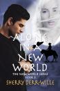 Alone In A New World - Preview