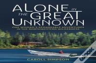 Alone In The Great Unknown