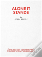 Alone It Stands