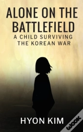 Alone On The Battlefield