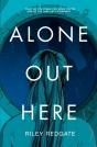 Alone Out Here - Preview