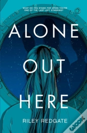 Alone Out Here