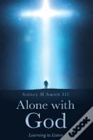 Alone With God