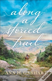Capa do artigo Along A Storied Trail