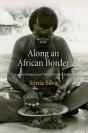 Along An African Border - Preview