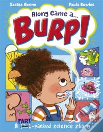 Along Came A... Burp!