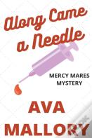 Along Came A Needle