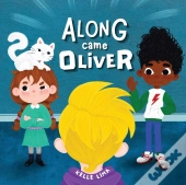 Along Came Oliver