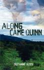 Along Came Quinn - Preview