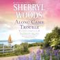 Along Came Trouble - Preview