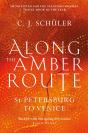 Along The Amber Route - Preview