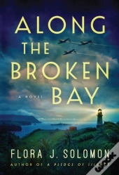 Along The Broken Bay
