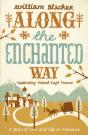 Along The Enchanted Way - Preview