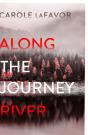 Along The Journey River - Preview
