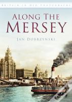 Along The Mersey