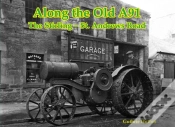 Capa do artigo Along The Old A91 Road