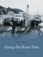 Along The River Dart - Preview