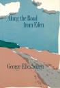 Along The Road From Eden - Preview