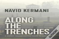 Along The Trenches
