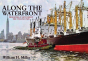 Along The Waterfront - Preview