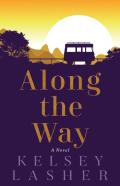 Along The Way