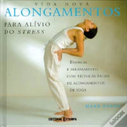 Capa do artigo Alongamentos para Alívio do Stress