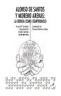 Alonso De Santos Y Moreno Arenas: La Ironía Como Compromiso - Preview