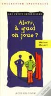 Capa do artigo Alors, À Quoi On Joue ?