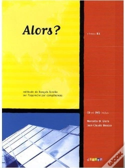 Capa do artigo Alors ? ; Niveau B1 (Édition 2008)