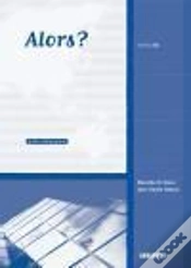Capa do artigo Alors ? Niveau B1 ; Guide Pédagogique