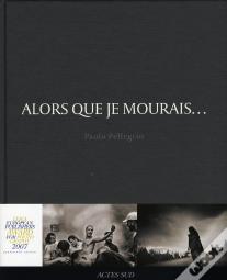 Alors Que Je Mourais...