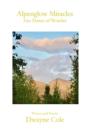 Alpenglow Miracles - Preview