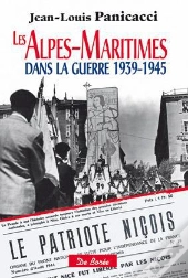 Alpes Maritimes Dans La Guerre 1939 19445 (Les)