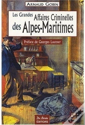 Capa do artigo Alpes-Maritimes, Les Grandes Affaires Criminelles