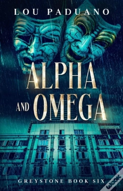 Capa do artigo Alpha And Omega - Greystone Book Six