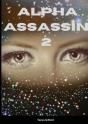 Alpha Assassin 2 - Preview
