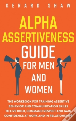 Capa do artigo Alpha Assertiveness Guide For Men And Women