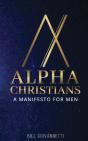 Alpha Christians - Preview