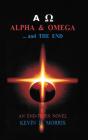 Alpha & Omega - And The End - Preview