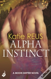 Capa do artigo Alpha Instinct: Moon Shifter Book 1
