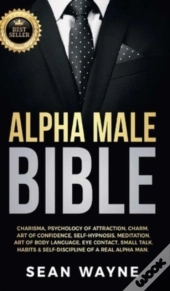 Alpha Male Bible