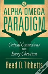Alpha Omega Paradigm
