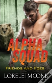 Alpha Squad: Friends & Foes