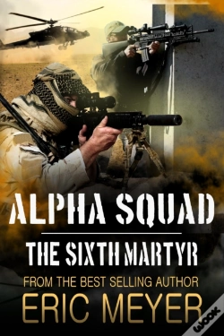 Capa do artigo Alpha Squad: The Sixth Martyr