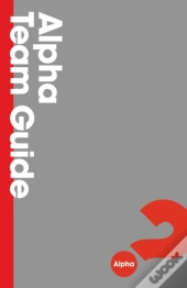 Alpha Team Guide