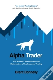Capa do artigo Alpha Trader: The Mindset, Methodology A