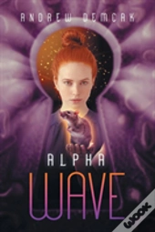 Alpha Wave Volume 2