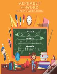 Alphabet And Word Tracing Workbook