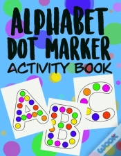 Capa do artigo Alphabet Dot Marker Activity Book