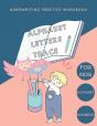 Alphabet Letters Trace Handwriting Practice Workbook For Kids - Preview